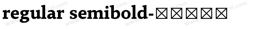 regular semibold字体转换